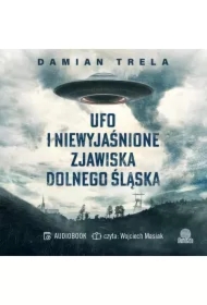 UFO i niewyjaśnione zjawiska Dolnego Śląska