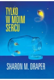 Tylko w moim sercu