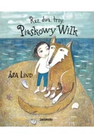 Raz, dwa, trzy, Piaskowy Wilk