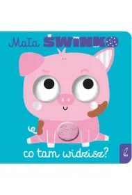 Mała świnko, co tam widzisz?