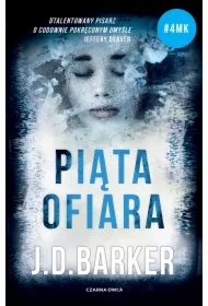 Piąta ofiara. Trylogia 4MK. Tom 2