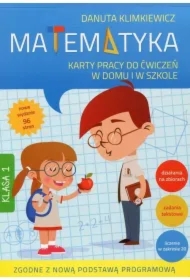 Matematyka. Karty pracy do ćwiczeń w domu i w szkole. Klasa 1