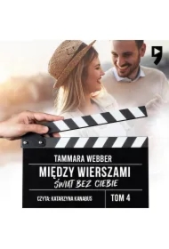 Świat bez ciebie. Tom 4