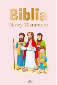 Biblia. Nowy Testament