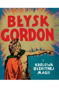 Błysk Gordon i Królowa Błękitnej Magii
