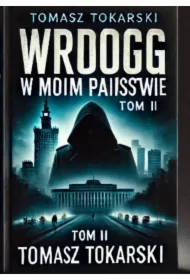 Wróg w moim państwie. Tom 2