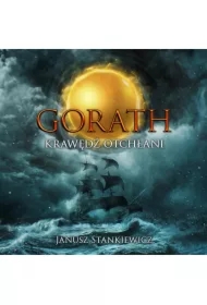 Gorath. Krawędź Otchłani