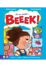 Aż tu nagle... BEEEK!