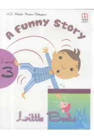 A Funny story with audio CD/CD-ROM. Little Books. Level 3