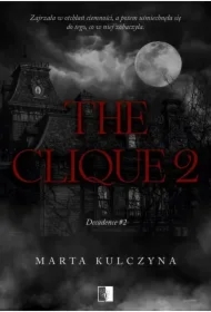 Decadence Tom 2 The Clique 2