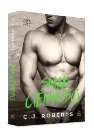 Smak ciemności. The Dark Duet. Tom 3