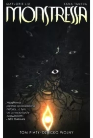 Monstressa T.5 Dziecko wojny