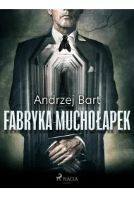 Fabryka muchołapek