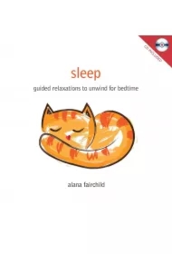 Sleep: Guided Relaxations to Unwind for Bedtime, książka i CD