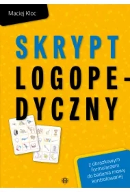 Skrypt logopedyczny z obrazkowym formularzem do badania mowy kontrolowanej