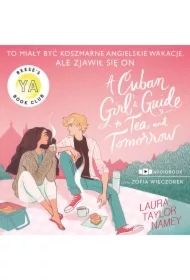 Cuban Girl's Guide To Tea and Tommorow