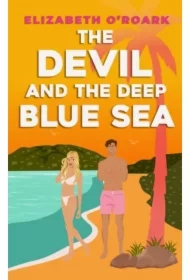 The Devil and the Deep Blue Sea