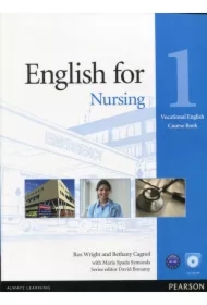 Vocational English. English for Nursing 1. Coursebook plus CD-ROM
