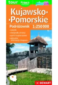 Podróżownik. Mapa województwa - Kujawsko-pomorskie 1:250 000