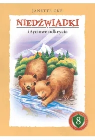 Niedźwiadki i życiowe odkrycia