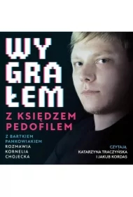 Wygrałem z księdzem pedofilem. Wywiad rzeka z bohaterem filmu Sekielskich