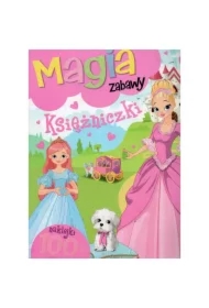 Magia zabawy. Księżniczki