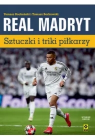 Real Madryt. Sztuczki i triki piłkarzy