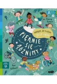 Pięknie się różnimy. Akademia Mądrego Dziecka. Chcę wiedzieć