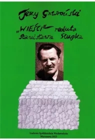 Wieści reduta Stanisława Słupka