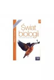 Świat Biologii. Biologia 3. Zeszyt Ćwiczeń Dla Gimnazjum