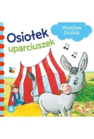 Osiołek uparciuszek