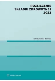Rozliczenie składki zdrowotnej 2023 [E-BOOK]