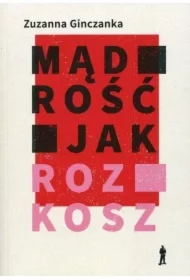 Mądrość jak rozkosz