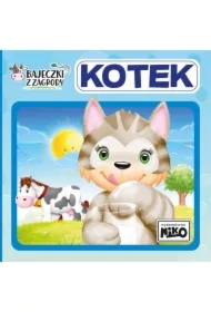Bajeczki z zagrody. Kotek