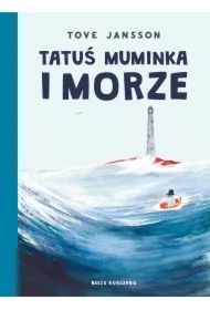 Tatuś Muminka i morze