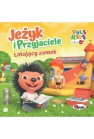 Jeżyk i Przyjaciele Latający zamek