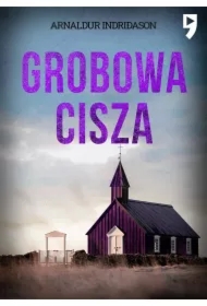 Grobowa cisza. Komisarz Erlendur Sveinsson. Tom 4