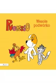 Reksio. Wesołe podwórko