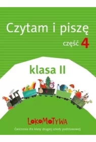 Lokomotywa 2. Czytam i piszę. Część 4. Szkoła podstawowa
