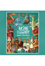 Baśnie i legendy miast polskich