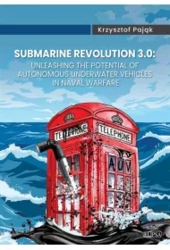 Submarine Revolution 3.0: Unleashing the Potential