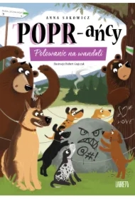 Polowanie na wandali. POPR-ańcy. Tom 5