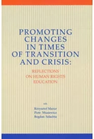 Promoting Changes in Times of Transition and ..
