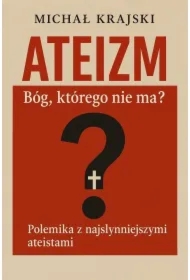 Ateizm. Bóg którego nie ma?