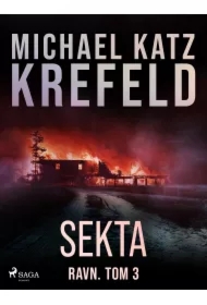 Ravn. Tom 3: Sekta