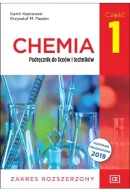 Chemia. Podręcznik do liceów i techników. Zakres rozszerzony. Część 1