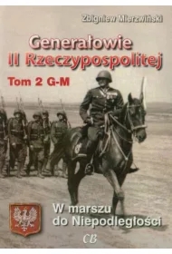 Generałowie II Rzeczypospolitej Tom 2