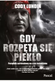 Gdy rozpęta się piekło
