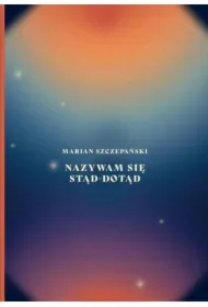 Nazywam się stąd-dotąd