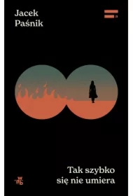Tak szybko się nie umiera
